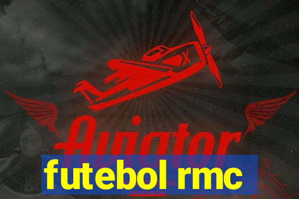 futebol rmc